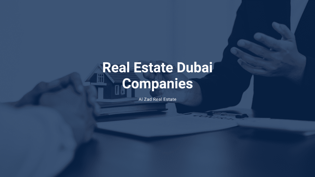 Real Estate Dubai Companies